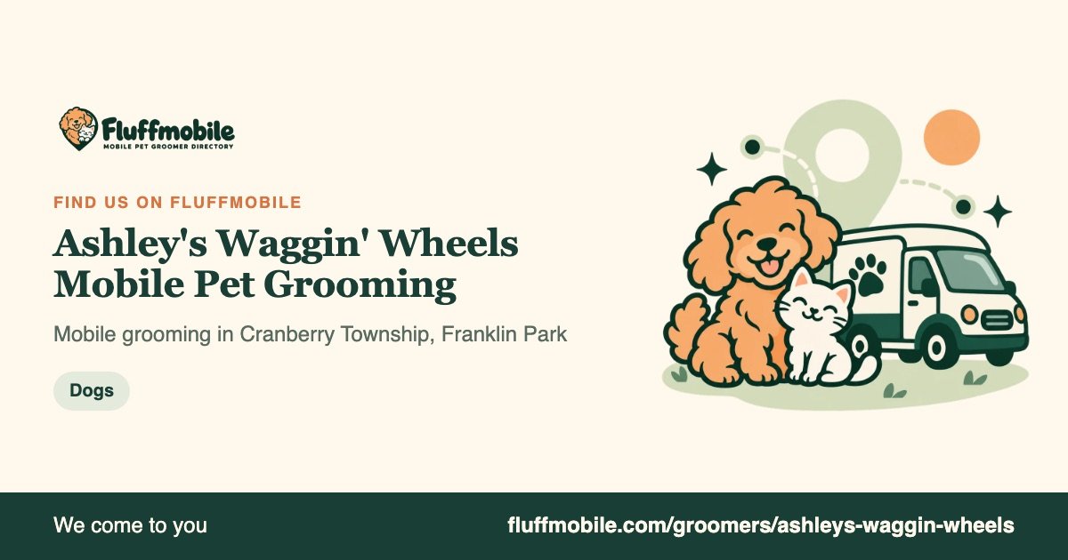 Find Ashley's Waggin' Wheels Mobile Pet Grooming on Fluffmobile