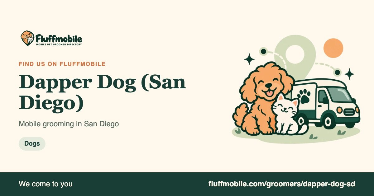 Find Dapper Dog (San Diego) on Fluffmobile
