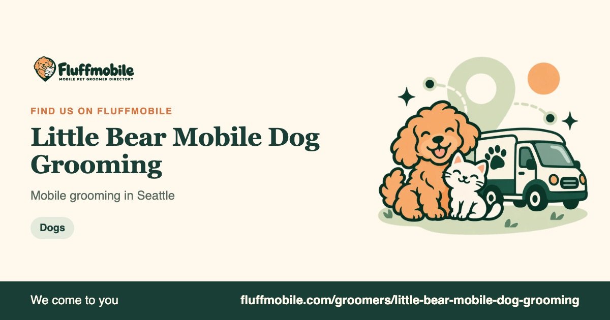Find Little Bear Mobile Dog Grooming on Fluffmobile