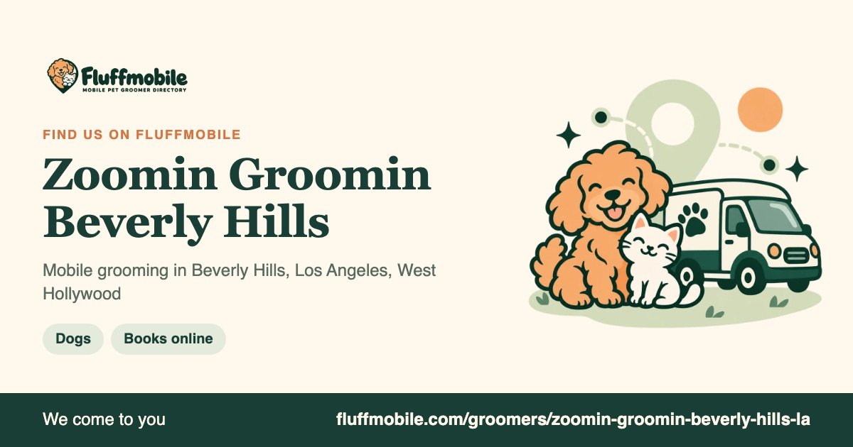 Find Zoomin Groomin Beverly Hills on Fluffmobile