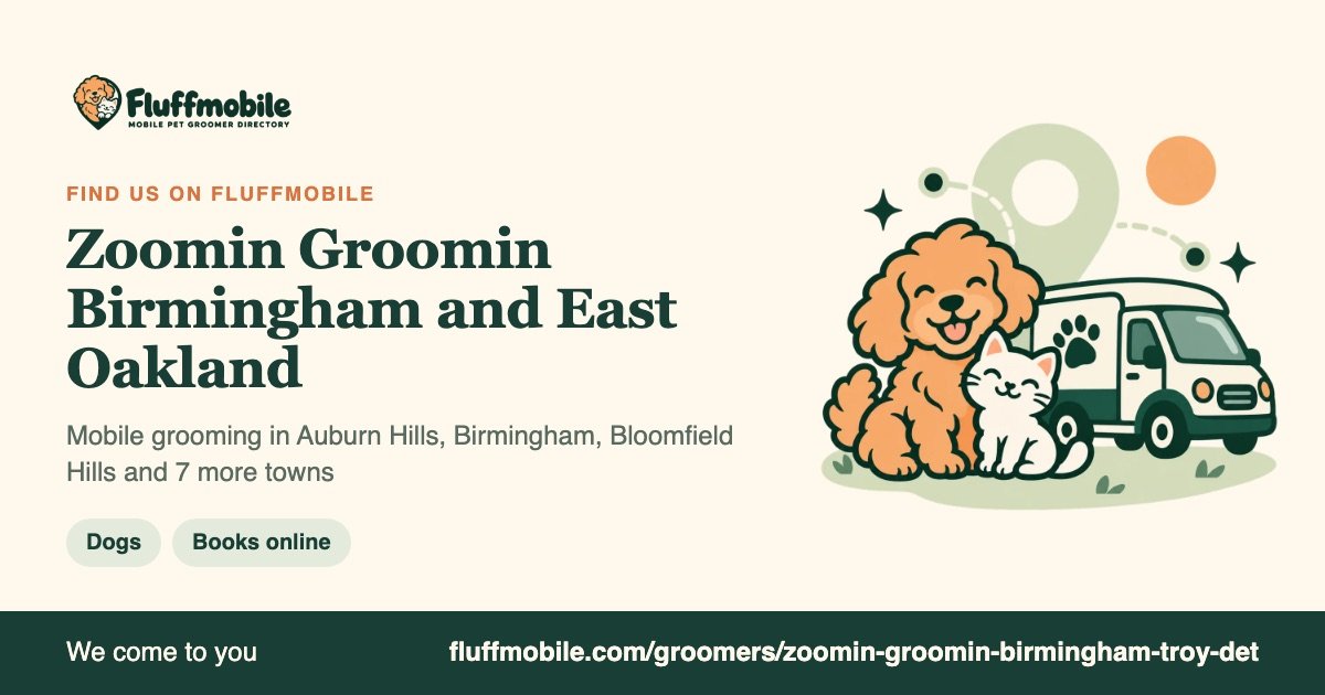 Find Zoomin Groomin Birmingham and East Oakland on Fluffmobile