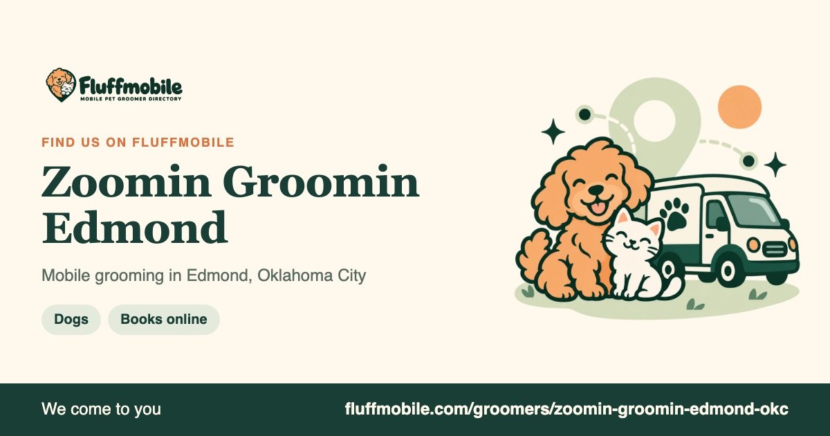 Find Zoomin Groomin Edmond on Fluffmobile