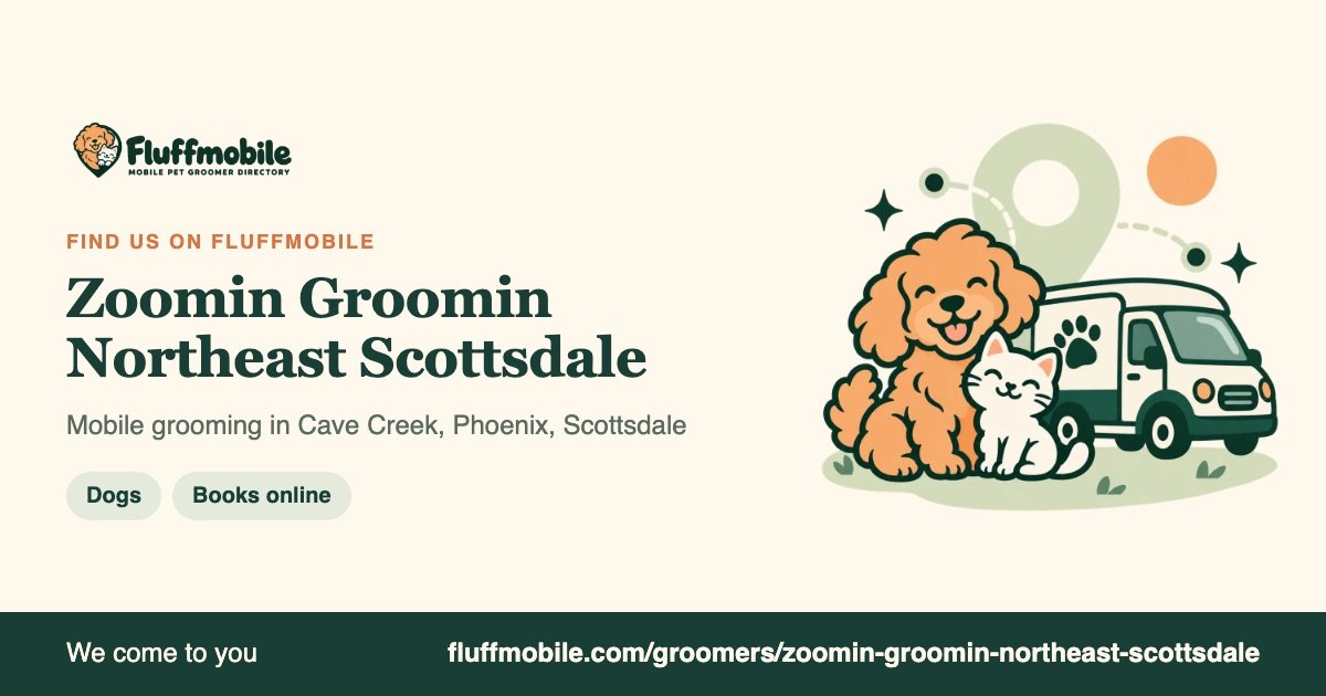 Find Zoomin Groomin Northeast Scottsdale on Fluffmobile